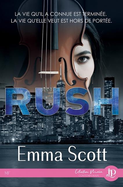 Rush - Emma Scott,Jeanne Galant - ebook