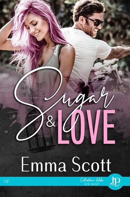 Sugar & Love - Emma Scott,Jeanne Galant - ebook