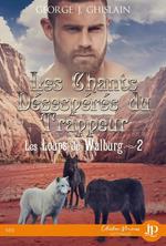 Les chants désespérés du trappeur