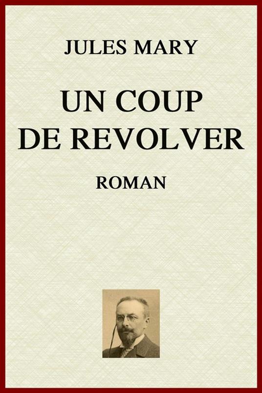 Un Coup de revolver