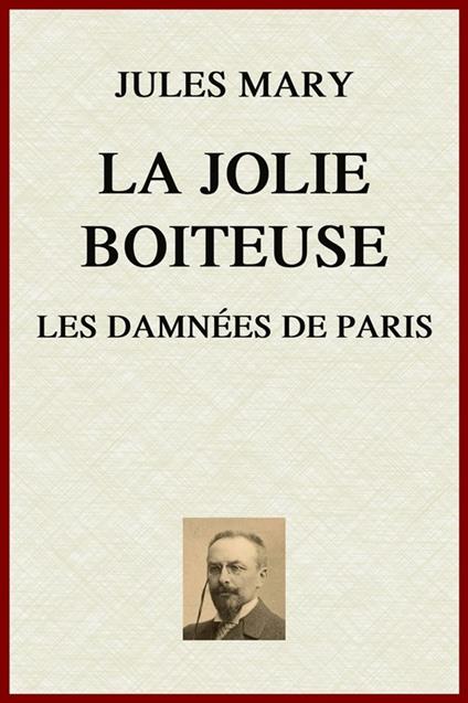 La Jolie boiteuse