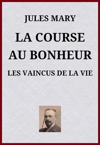 La Course au bonheur