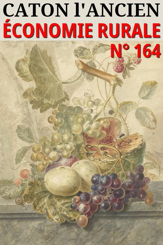 Caton l'Ancien - Oeuvres