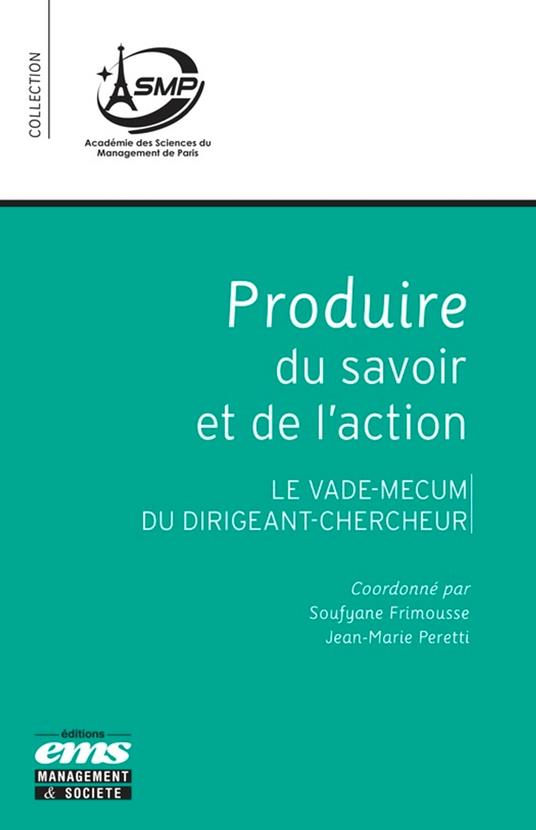 Produire du savoir et de l'action