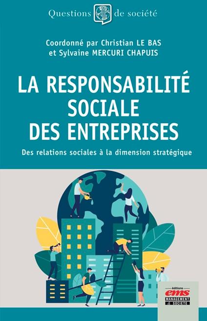La Responsabilité Sociale des Entreprises