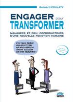 Engager pour transformer