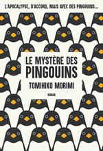 Le Mystère des Pingouins - Livre 1