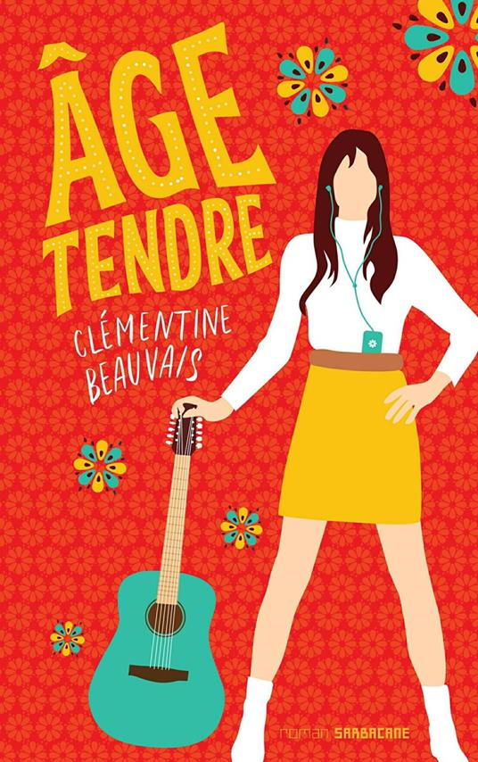 Âge tendre - Clémentine Beauvais - ebook