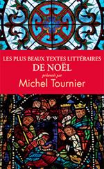 Les plus beaux textes littéraires de Noël
