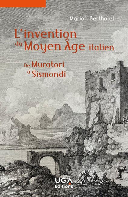 L'invention du Moyen Âge italien