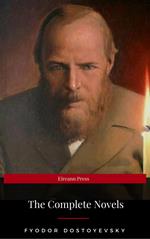 Fyodor Dostoyevsky: The Complete Novels (Eireann Press)