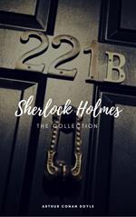Sherlock Holmes: The Complete Collection (Classics2Go)