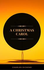 A Christmas Carol (ArcadianPress Edition)