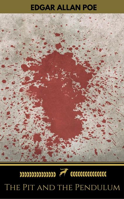 The Pit and the Pendulum (Golden Deer Classics)