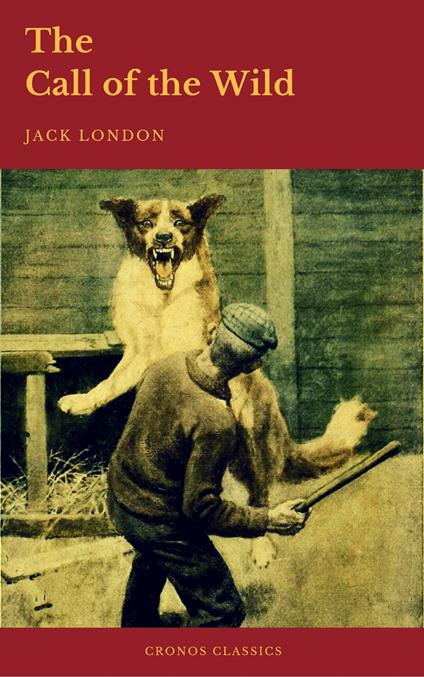 The Call of the Wild - Cronos Classics,Jack London - ebook