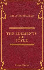 The Elements of Style ( Olymp Classics )