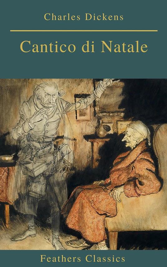 Cantico di Natale (Feathers Classics) - Charles Dickens - ebook