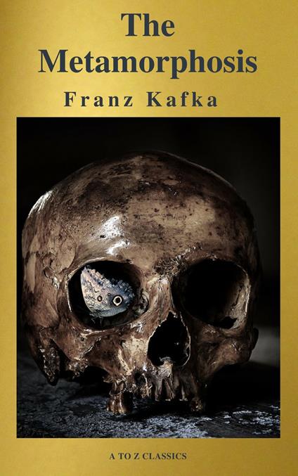 The Metamorphosis (  Free Audiobook) ( A to Z Classics ) - Franz Kafka - ebook
