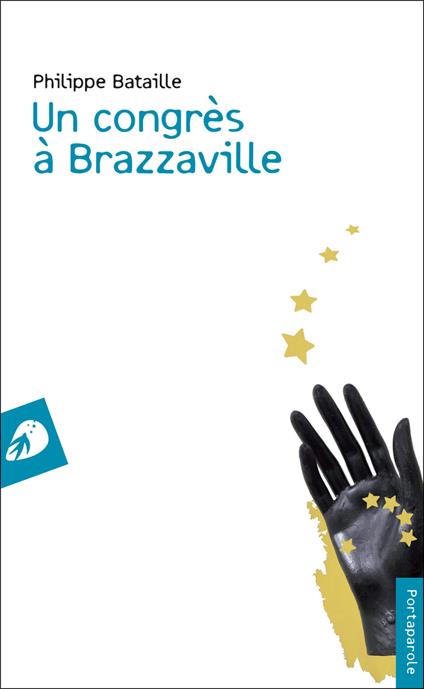 Un congrès à Brazzaville - Philippe Bataille - copertina