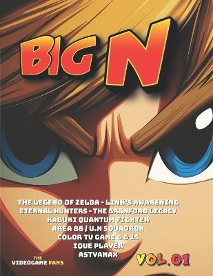 Nintendo Big N Vol.1 - Cyril Denis,Emmanuel Babarit,Patrice Rucar - cover