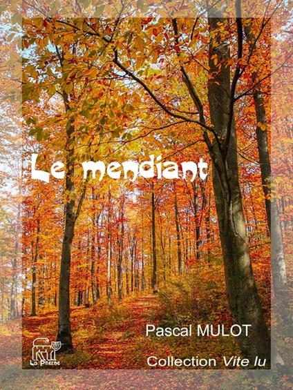Le mendiant