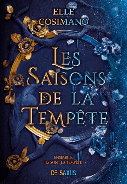 Les Saisons de la Tempête (Ebook) - Elle Cosimano,Adrienne Derrier - ebook