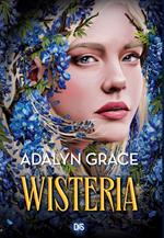 Belladonna - Tome 03 Wisteria (e-book)