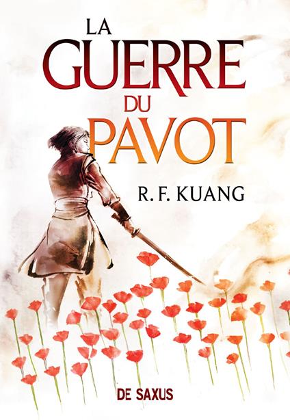 La Guerre du pavot - Livre 01 (e-book)
