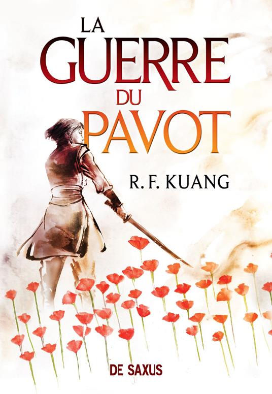 La Guerre du pavot - Livre 01 (e-book)