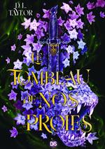 Le Tombeau de nos proies - Tome 01 (e-book)