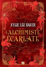 L'Alchimiste Écarlate - Livre 01 (e-book)