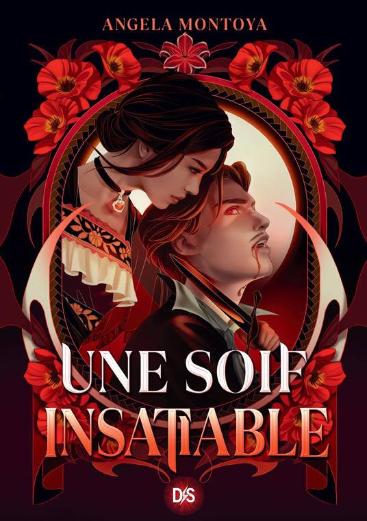 Une soif insatiable (e-book) - Angela Montoya,Pierre-Paul Durastanti - ebook