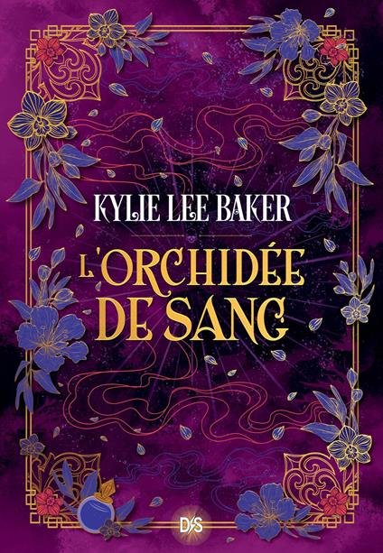 L'Orchidée de sang - Tome 02 L'Alchimiste écarlate (e-book) - Kylie Lee Baker,Michel PAGEL - ebook