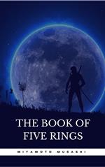 The Book of Five Rings: The Book of Five Rings