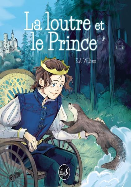 La Loutre et le prince - S. A. William - ebook