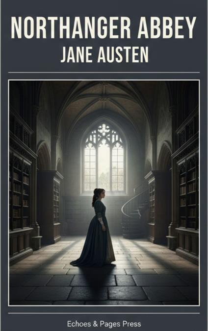 Northanger Abbey