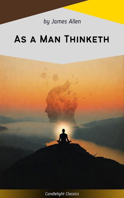 As a Man Thinketh