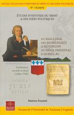 Du bailliage des montagnes d'Auvergne au siège présidial d'Aurillac