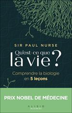 Qu'est-ce que la vie ?