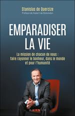 Emparadiser la vie