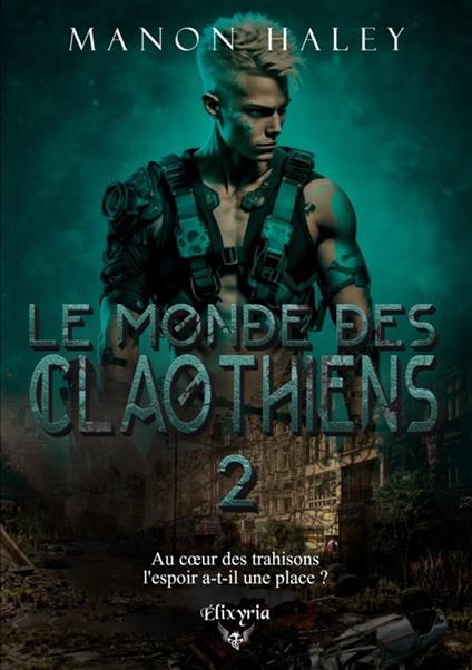 Le monde des Claothiens - 2