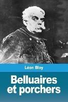 Belluaires et porchers - Leon Bloy - cover