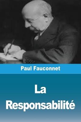 La Responsabilité - Paul Fauconnet - cover