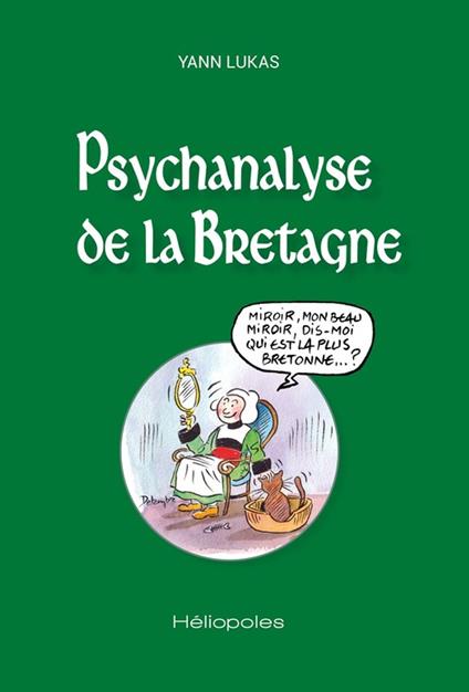 Psychanalyse de la Bretagne