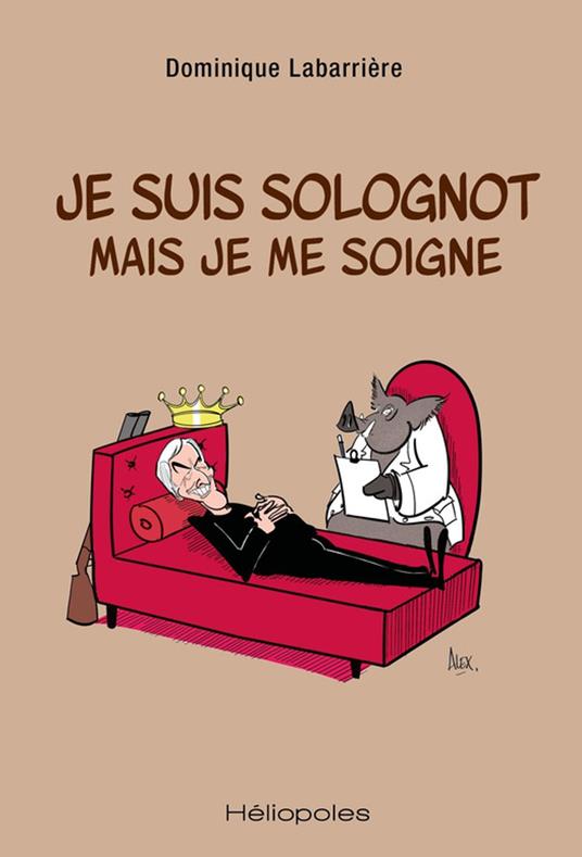 Je suis solognot mais je me soigne