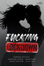 Fucking Lockdown