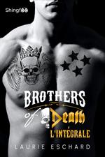 Brothers of Death - Intégrale