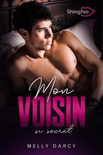 Mon Voisin si Secret