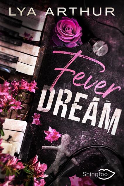Fever Dream - Lya Arthur - ebook
