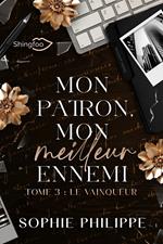 Mon Patron, Mon Meilleur Ennemi Tome 3